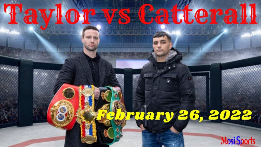 Josh Taylor vs Jack Catterall Fight Date, Time, Bio, odds & Venue