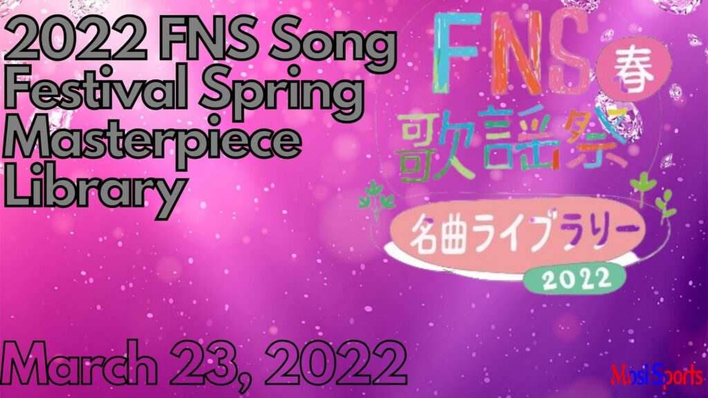 2022 FNS Song Festival