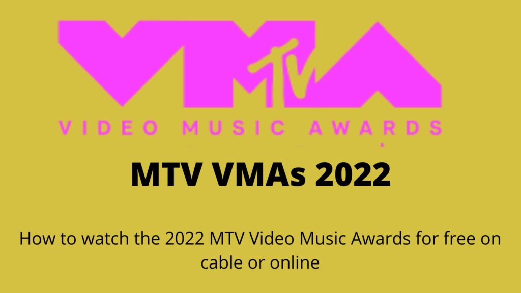 2022 MTV Video Music Awards