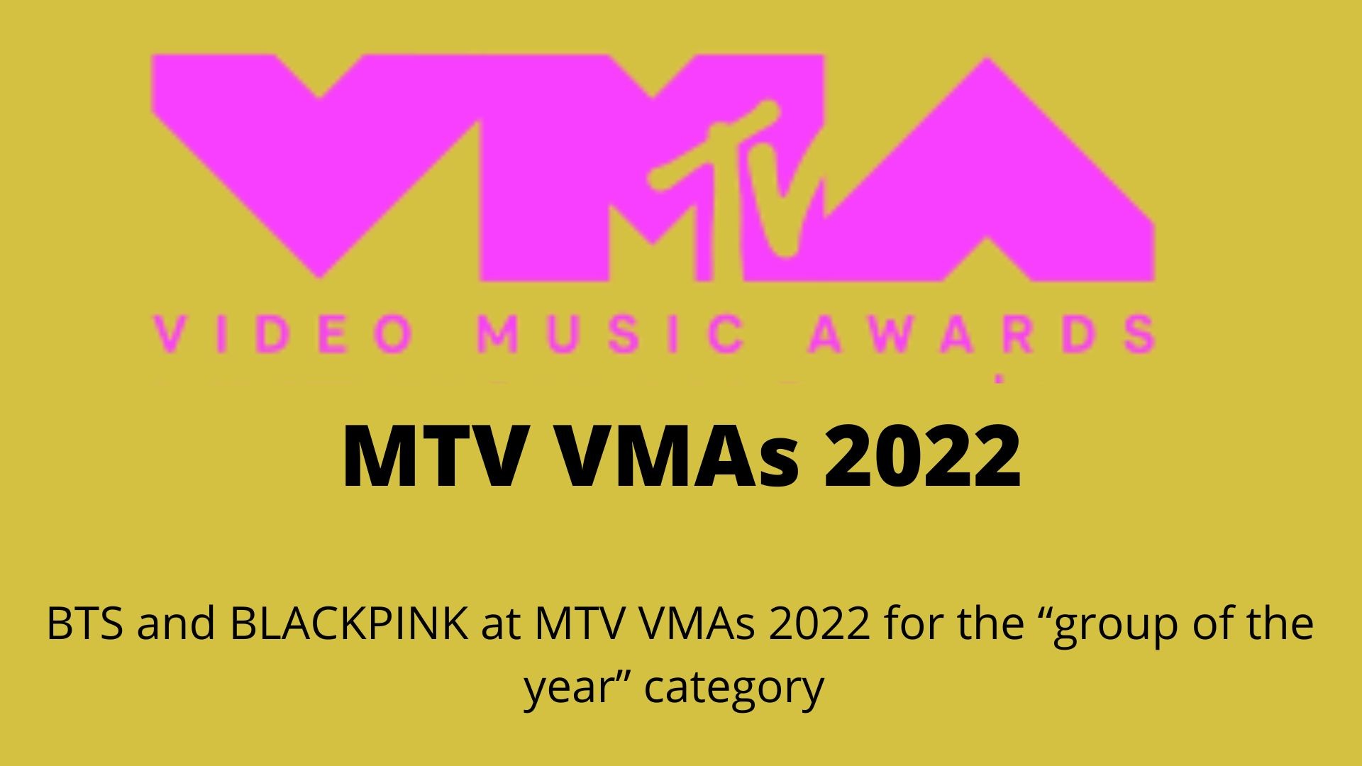 2022 MTV VMA 2022 MTV Video Music Awards Nominations, Vote
