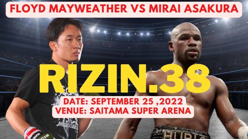 RIZIN 38: Floyd Mayweather vs Mirai Asakura Live Stream