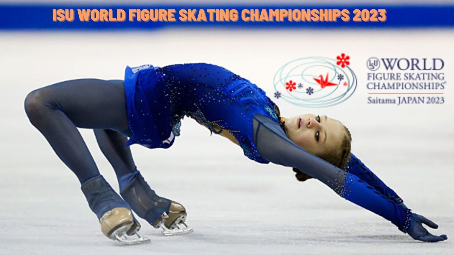 ISU World Figure Skating Championships 2023 Date, Schedule, Venue, Live