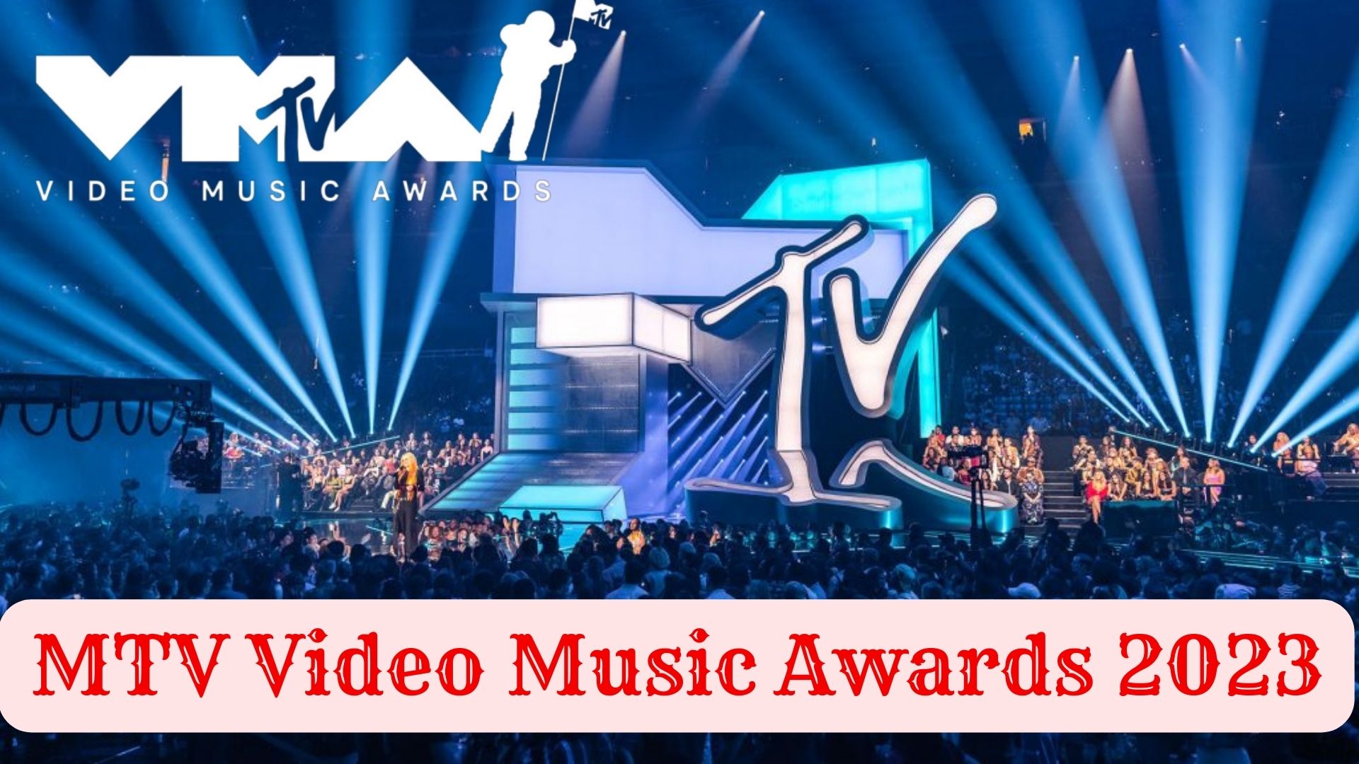 How to Watch MTV Video Music Awards 2023 Live Stream on TV and Online